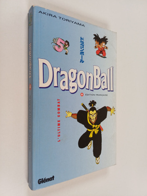 Akira Toriyama : Dragon ball 5 : L'ultime combat