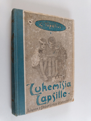 Zacharias Topelius : Lukemisia lapsille