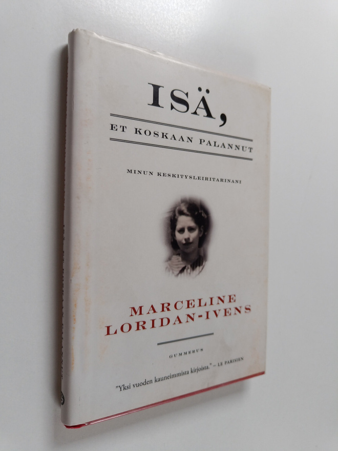 Marceline Loridan-Ivens : Isä, et koskaan palannut : minu...