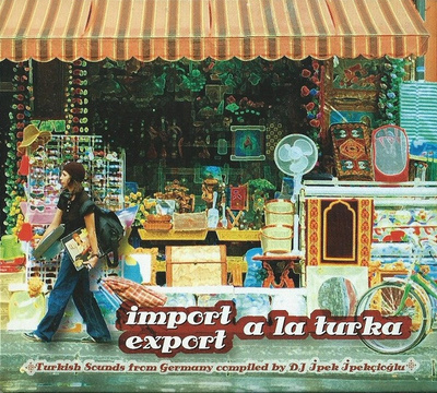Various – Import Export A La Turka CD