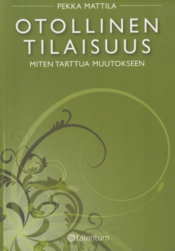Pekka Mattila: Otollinen tilaisuus