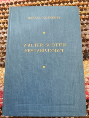 Rafael Koskimies Walter Scottin mestarivuodet