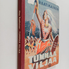 Alma Raatikainen : Tummaa viljaa - pikkukuva 1