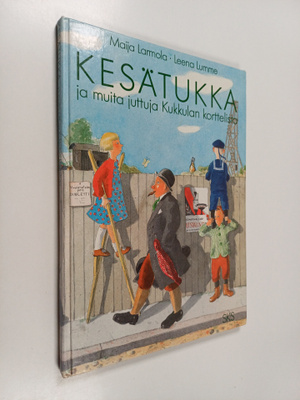 Maija Larmola : Kesätukka ja muita juttuja Kukkulan kortt...