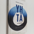 Heikki Peltola : Yhtä ja kaikki : näe ja ole maailma (sig... - pikkukuva 1