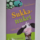 Diana Schoenbrun : Sukkanuket : vinkit ja tekniikat - pikkukuva 1