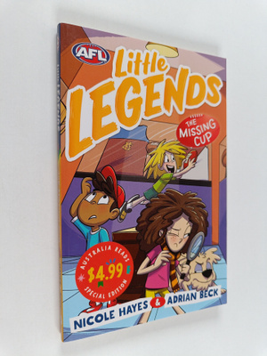 Nicole Hayes ym. : The Missing Cup - AFL Little Legends A...