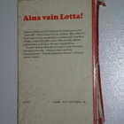 Merri Vik: Aina vain Lotta! (1.p. 1983) - pikkukuva 2