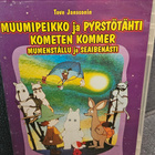 Muumipeikko ja pyrstötähti (alkuperäiset äänet) - pikkukuva 1