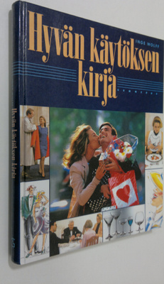 Inge Wolff : Hyvän käytöksen kirja