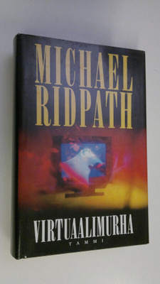 Michael Ridpath : Virtuaalimurha