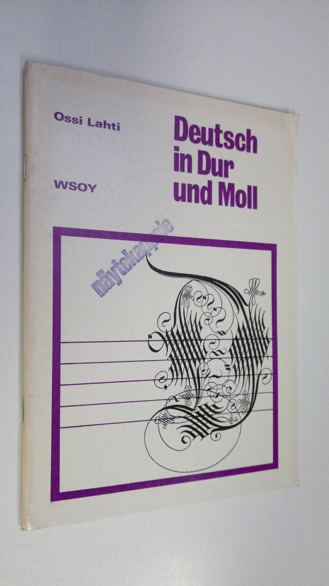 Ossi Lahti : Deutsch in Dur und Moll (näytekappale)
