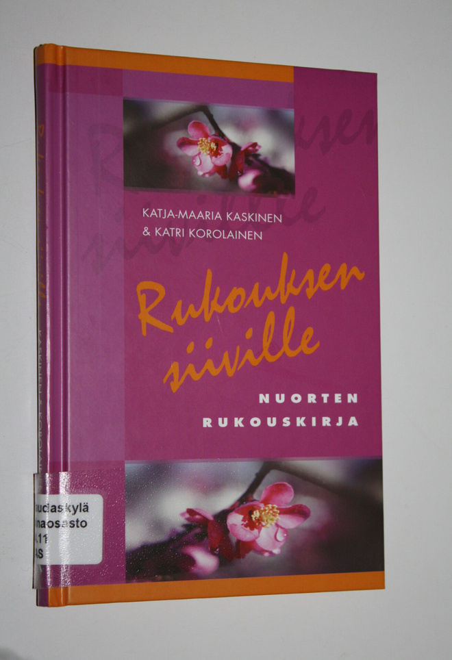 Katja-Maaria Kaskinen : Rukouksen siiville