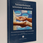 Sairaanhoitajan kliininen urakehitys : ura- ja kehityssuu... - pikkukuva 1