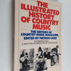 Patrick Carr : The illustrated history of country music - pikkukuva 1