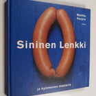 Markku Haapio : Sininen lenkki ja kymmenen mestaria - pikkukuva 1