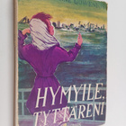 Eva Marianne Gowenius : Hymyile tyttäreni - pikkukuva 1