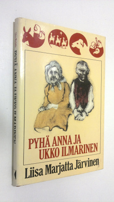 Liisa Marjatta Järvinen : Pyhä Anna ja Ukko Ilmarinen