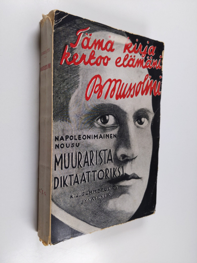Margherita G. Sarfatti : Mussolini : elämäkerta