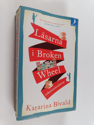Katarina Bivald : Läsarna i Broken Wheel rekommenderar