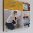 Lotta Jansdotter : Printtejä! : paina omat jälkesi kankaa... - pikkukuva 1