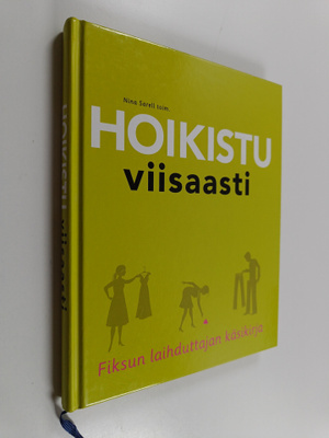 Hoikistu viisaasti : Fiksun laihduttajan käsikirja