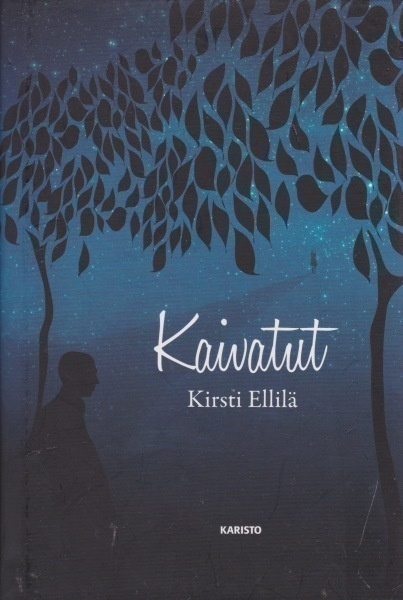 Kirsti Ellilä: Kaivatut