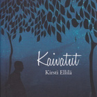 Kirsti Ellilä: Kaivatut - pikkukuva 1