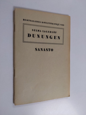 Selma Lagerlöf : Ruotsalaisia koulutekstejä 8 : Sanasto