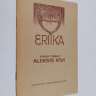Aleksis Kivi : Eriika - pikkukuva 1