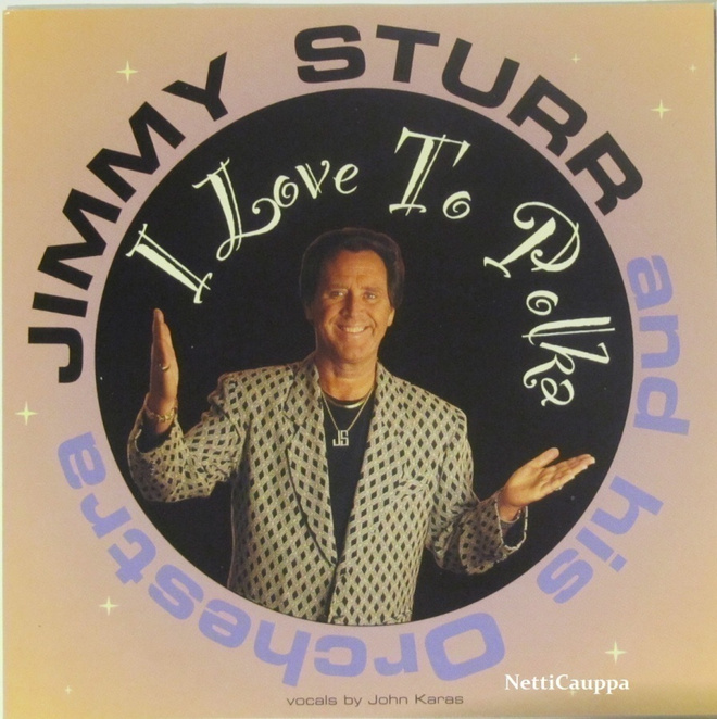 Jimmy Sturr • I Love To Polka CD