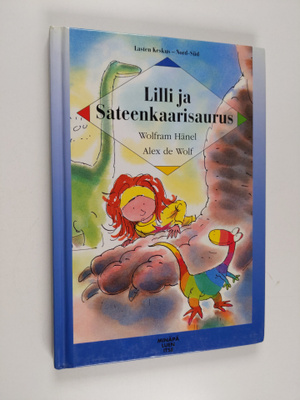 Wolfram Hänel : Lilli ja sateenkaarisaurus