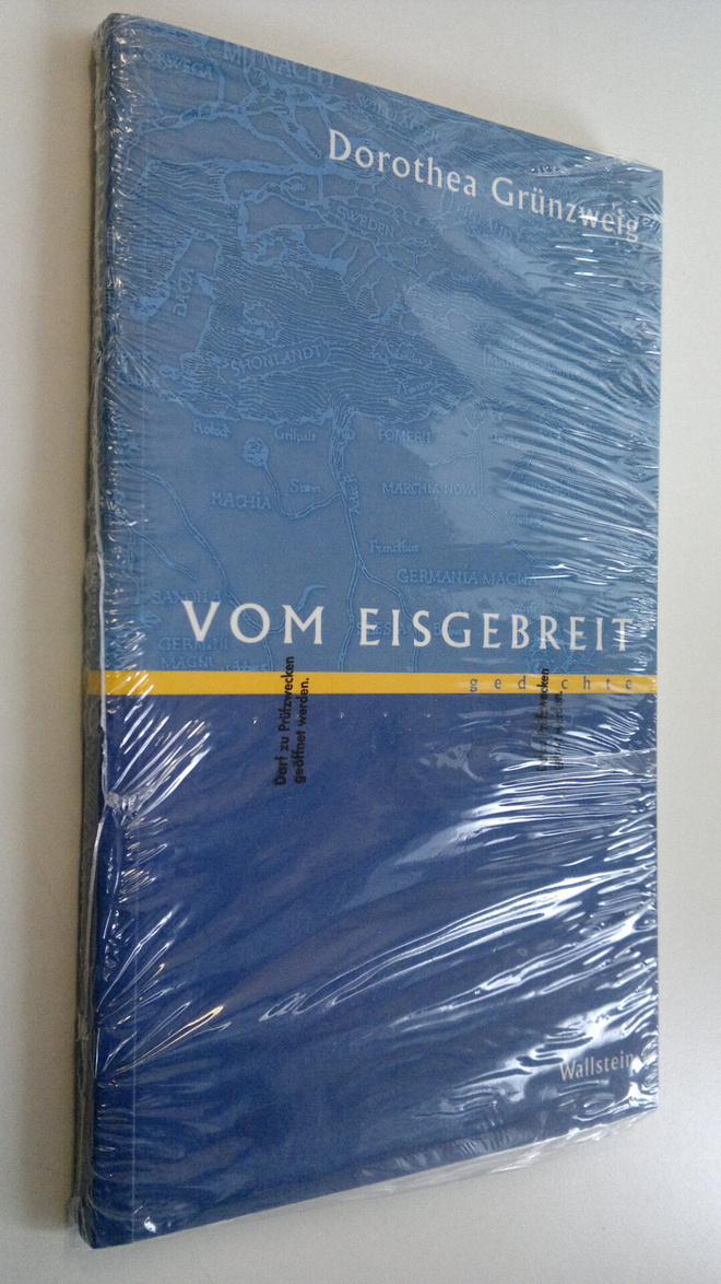 Dorothea Grunzweig : Vom eisgebreit