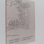 Kaisu Koskue : Kaksi naista - kahdet runot - pikkukuva 1