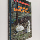 Leevi Karsikas : Valkean jäniksen keli : Eräkertomuksia - pikkukuva 1