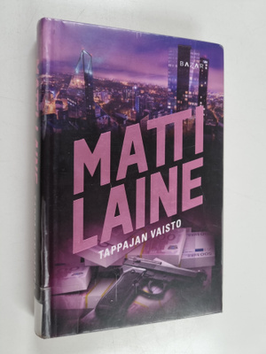 Matti Laine : Tappajan vaisto