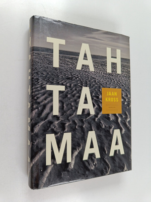 Jaan Kross : Tahtamaa