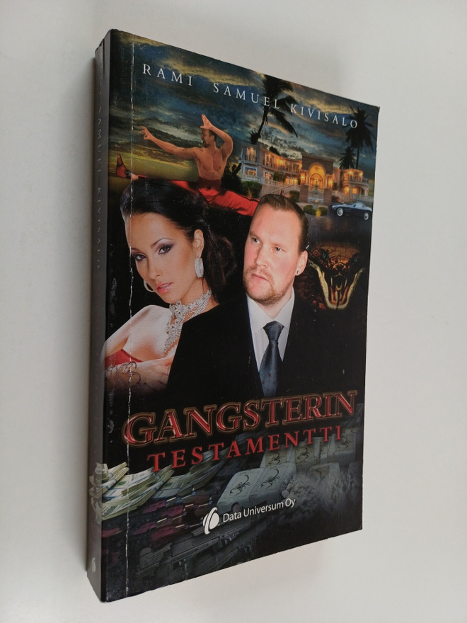 Rami Samuel Kivisalo : Gangsterin testamentti