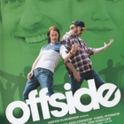 Offside (2006) ruotsalainen menestyskomedia - pikkukuva 1