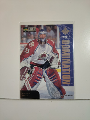 1997-98 Collector's Choice World Domination #W18 Patrick Roy