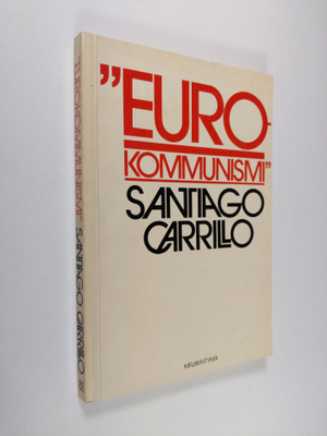 Santiago Carrillo : Eurokommunismi