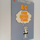 Johnny Hart : B.C. : one more time - pikkukuva 1