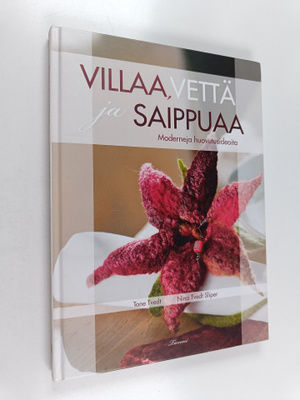 Tone Tvedt ym. : Villaa, vettä ja saippuaa : moderneja hu...
