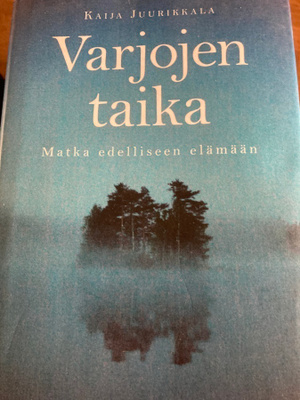 JUURIKKALA: MATKA EDELLISEEN ELÄMÄÄN