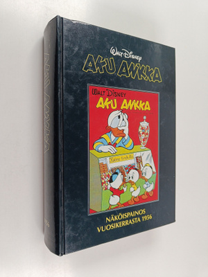Walt Disney : Aku Ankka : näköispainos vuosikerrasta 1956
