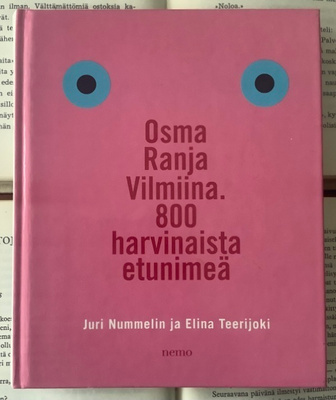 Osma, Ranja, Vilmiina. 800 harvinaista etunimeä (sid.)
