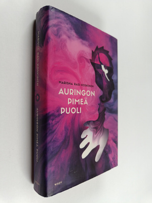 Marisha Rasi-Koskinen : Auringon pimeä puoli (signeerattu)