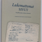 Lukemattomat sivut : kirjallisuuden arkistot käytössä - pikkukuva 1