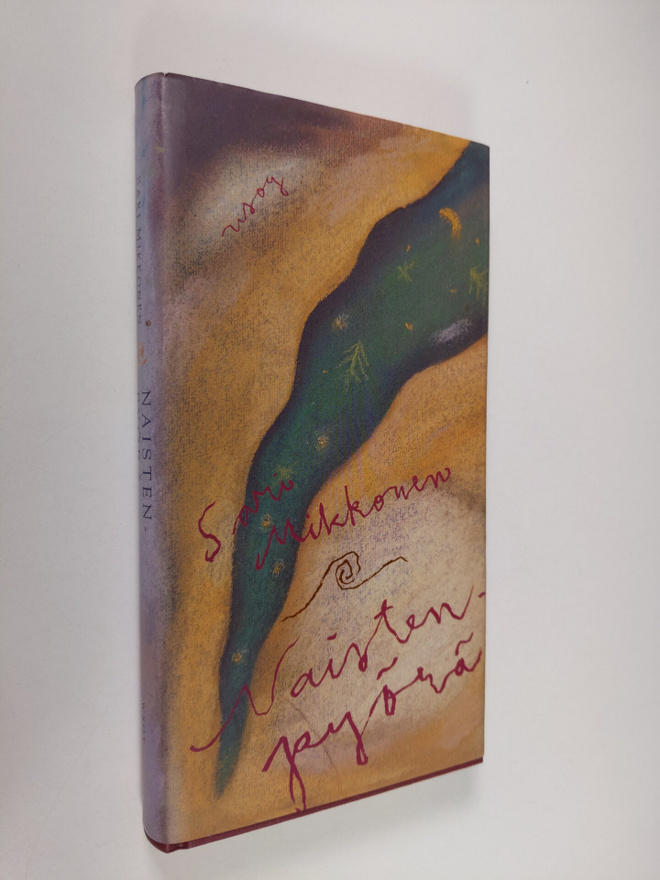 Sari Mikkonen : Naisten pyörä : novelleja