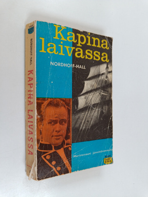Charles Nordhoff ym. : Kapina laivassa